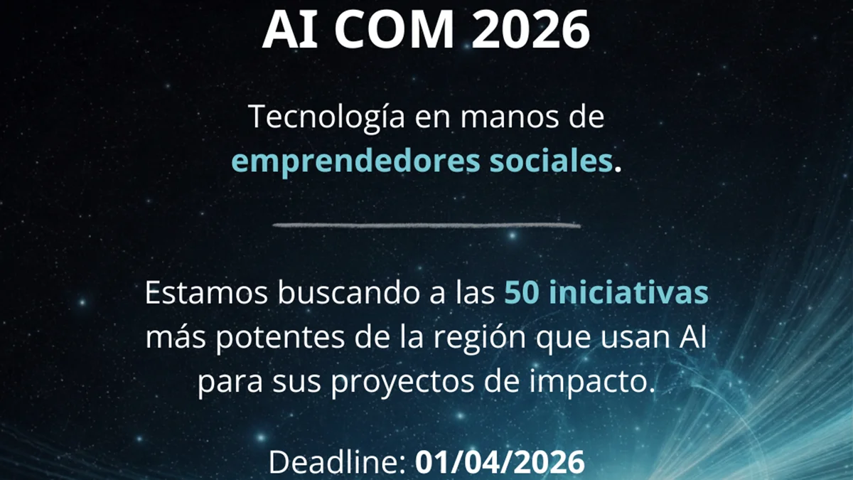 Inteligencia artificial para el bien social: Ashoka abre convocatoria para proyectos en América Latina
