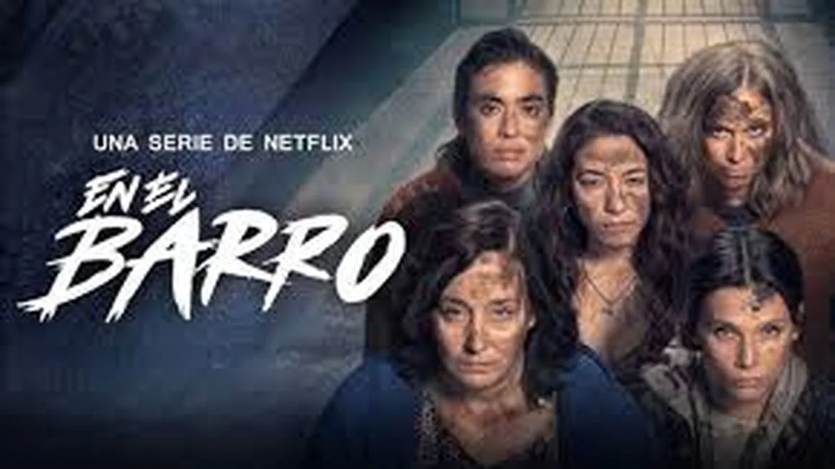 Netflix confirmó que En el barro tendrá una tercera temporada