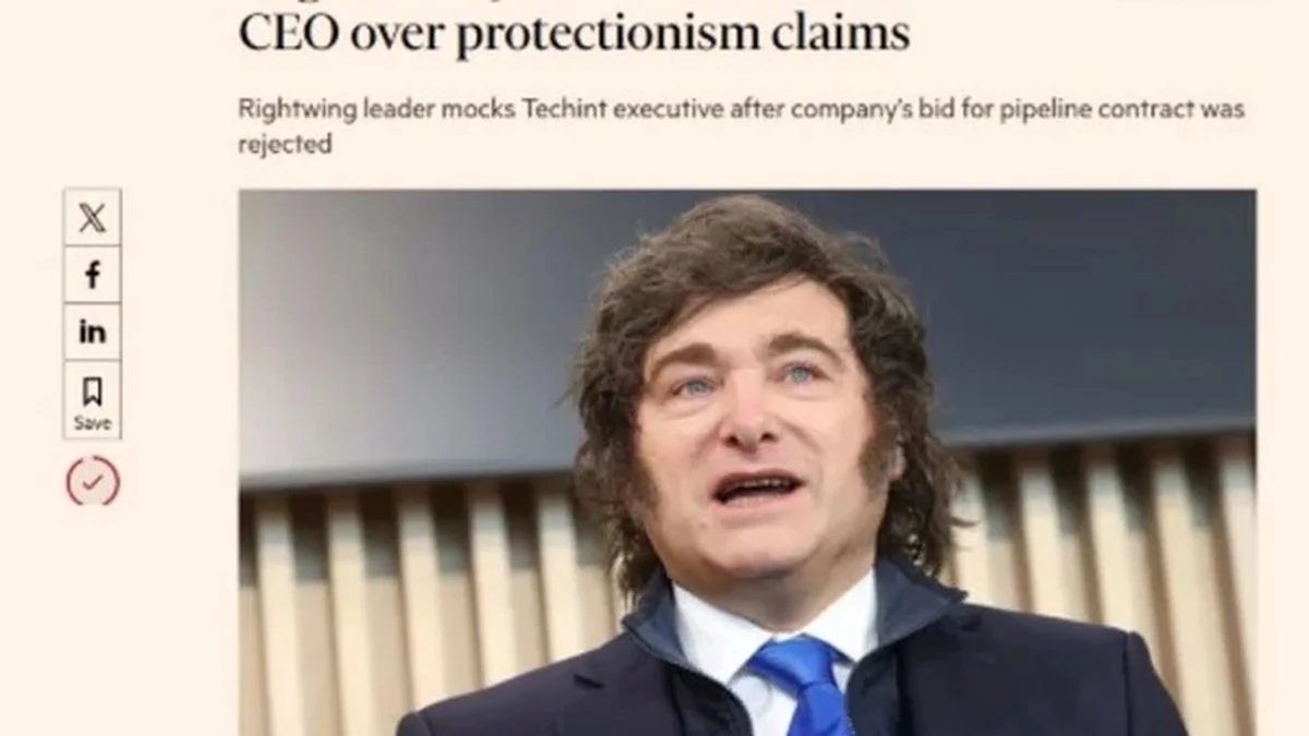 El Financial Times se metió en la disputa entre Milei y Paolo Rocca
