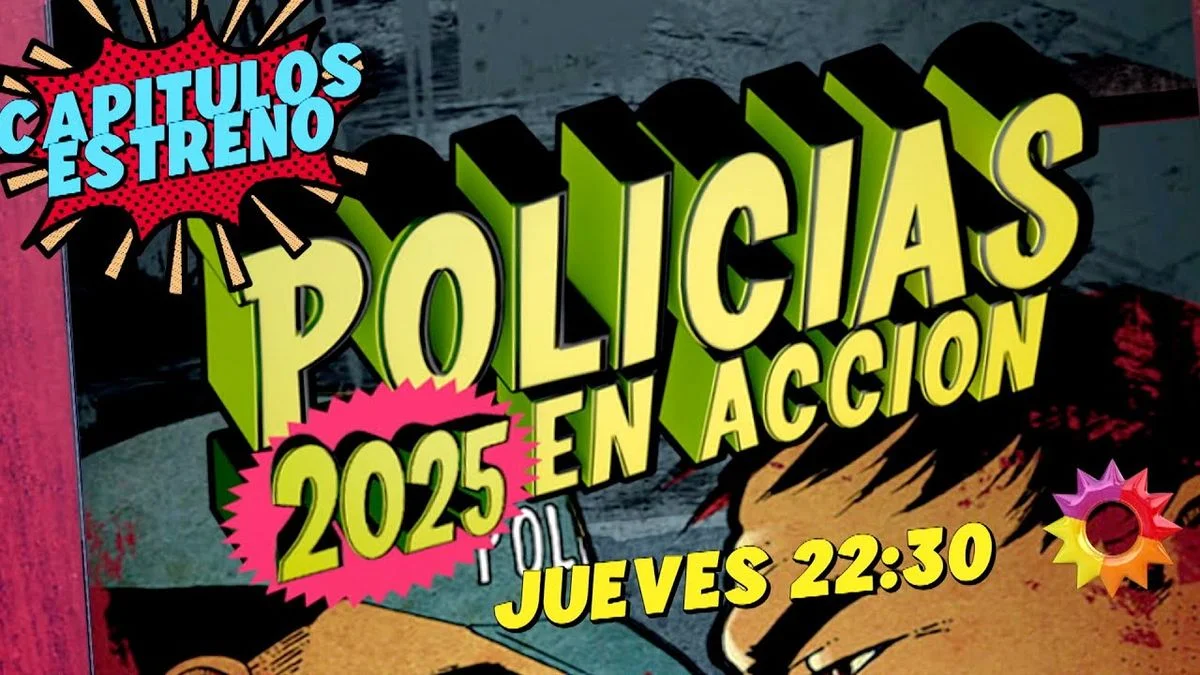 "Policías en acción" regresa a la televisión argentina: dónde ver el primer capítulo